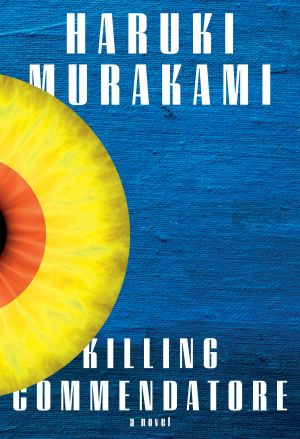 [Kishidancho Goroshi 01] • Killing Commendatore, A novel